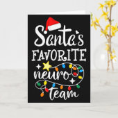Santa's Favorite Neuro Team Christmas Neurology Nu Kaart (Gele Bloem)