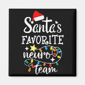 Santa's Favorite Neuro Team Christmas Neurology Nu Magneet (Voorkant)