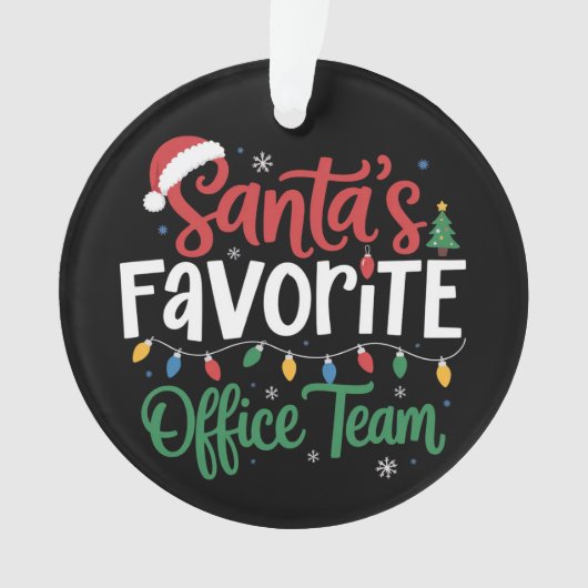 Santa's Favorite Office Team Christmas Funny Work  Ornament (voorkant)