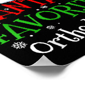 Santa's Favorite Orthodontist Christmas Party  Poster (Hoek)