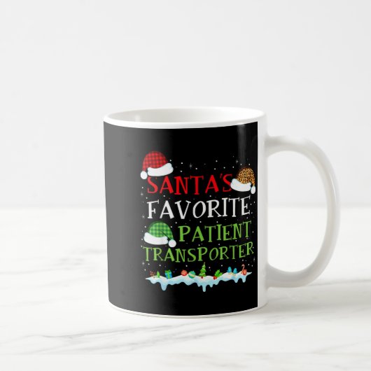 Santa's Favorite Patient Transrter Fun Christmas  Koffiemok (Rechts)