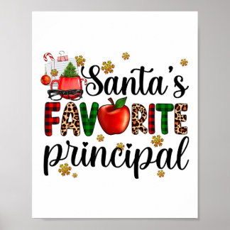 Santa's Favorite Principal Christmas Kids Boys Gir Poster