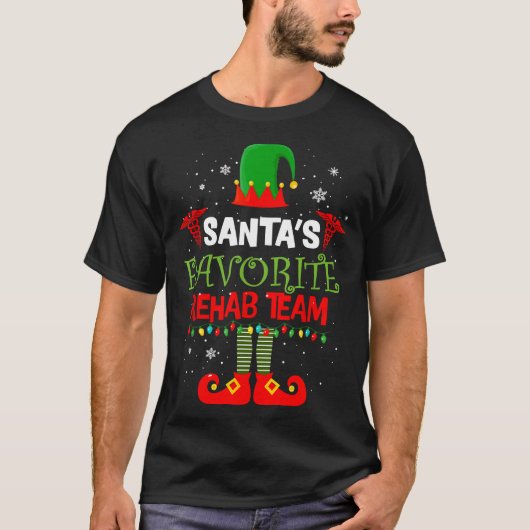 Santa's Favorite Rehab Team Elf Physical Therapy C T-shirt (Voorkant)