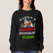 Santa's Favorite Security Guard Funny Christmas Gi Trui (Voorkant)