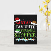 Santa's Favorite Shopper Fun Christmas Consultant  Kaart (Gele Bloem)