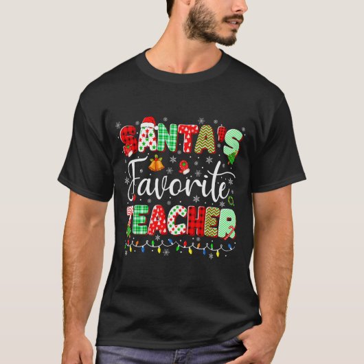 Santas Favorite Teacher Christmas Matching Xmas Me T-shirt (Voorkant)