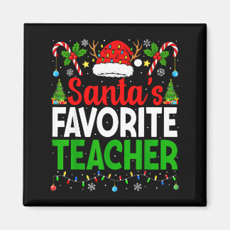 Santa's Favorite Teachers Christmas Funny Christma Magneet
