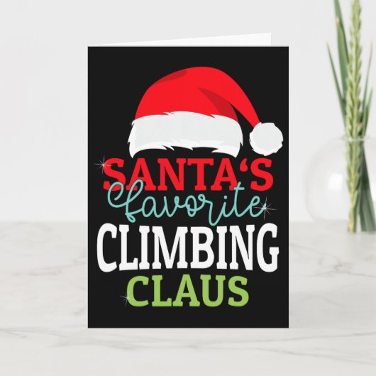 Santa's Favorite Xmas Climbing Christmas Claus Pjs Kaart (Voorkant)