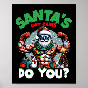 Santa's Got Gains Do You Feestelijke Bodybuilding  Poster