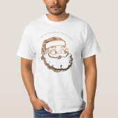 Santa's Mooie lijst Cute Funny Vader Kerstgoud T-shirt (Voorkant)