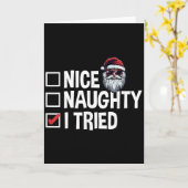 Santa's Naughty Or Nice List I Tried Christmas  Kaart (Gele Bloem)