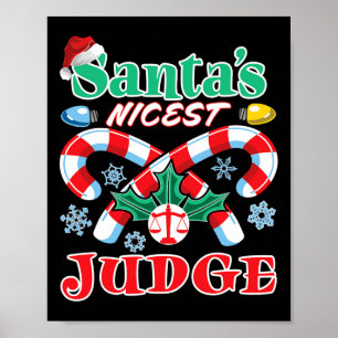 Santa's Nicest Judge Funny Christmas Naughty Nice Poster