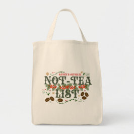 Santa's Official Not-Tea List Cozy Christmas Tote Bag