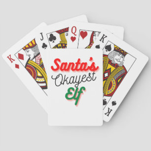 Santa's Okayest Elf   Vreemde kerst Pokerkaarten