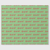 Santa's Red Ho Ho Ho Tekst Op Groene Achtergrond G Cadeaupapier (Vlak)