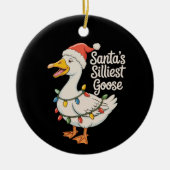 Santa's Silliest Goose Kerstverlichting Keramisch Ornament (Voorkant)