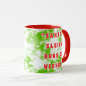 Santa's Sleigh Runs On Wishes Mok (Voorkant rechts)