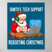 Santa's Support Tech Rebooting Vibes Poster (Voorkant)