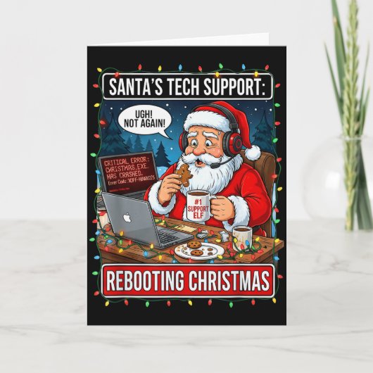 Santas Tech Support_ Rebooting Christmas Funny _4  Kaart (Voorkant)