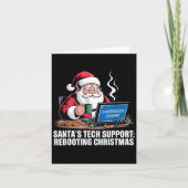Santa's Tech Suprt_ Rebooting Christmas Funny  Kaart (Voorkant)