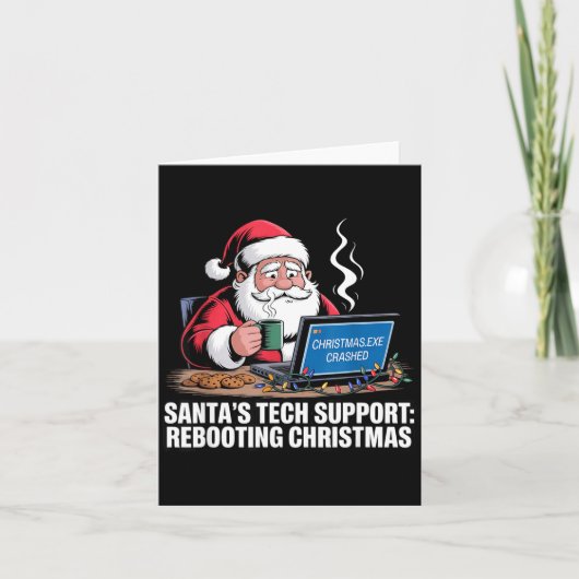 Santa's Tech Suprt_ Rebooting Christmas Funny Kaart (Voorkant)