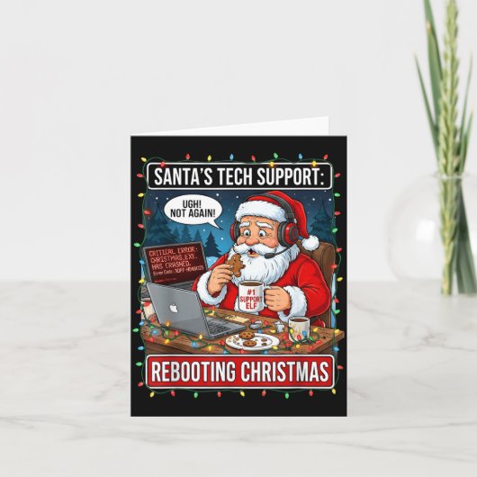 Santa's Tech Suprt_ Rebooting Christmas Funny Kaart (Voorkant)