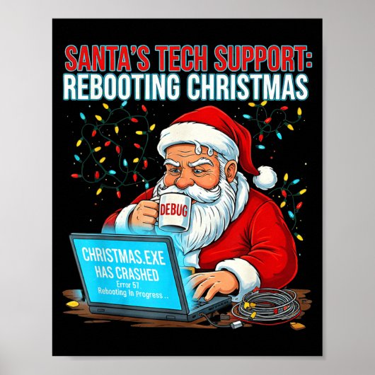 Santa's Tech Suprt_ Rebooting Christmas Funny  Poster (Voorkant)