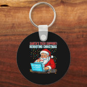 Santa's Tech Suprt_ Rebooting Christmas Funny  Sleutelhanger (Voorkant)