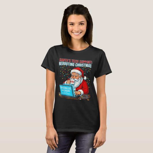 Santa's Tech Suprt_ Rebooting Christmas Funny T-shirt (Voorkant volledig)