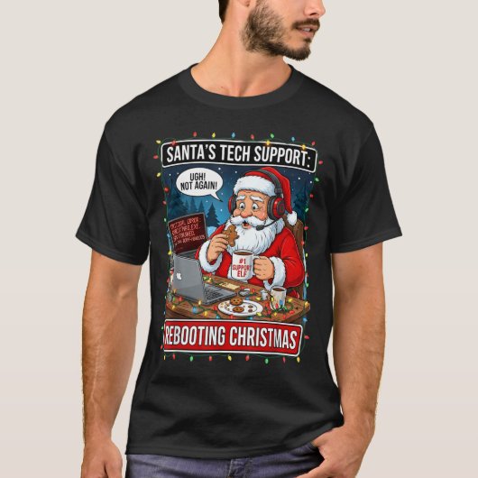 Santa's Tech Suprt_ Rebooting Christmas Funny T-shirt (Voorkant)