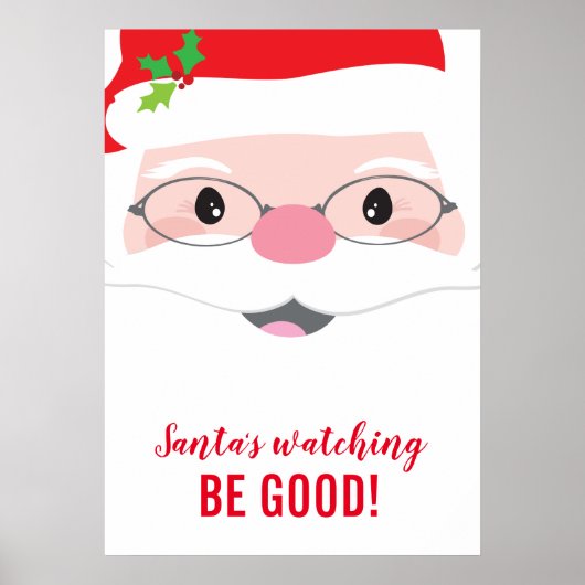 SANTA'S WATCHING IS GOED kinder kerstmotivatie Poster (Voorkant)