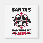 Santa's Watching My Aim - Boar Hog Hunting  Magneet (Voorkant)