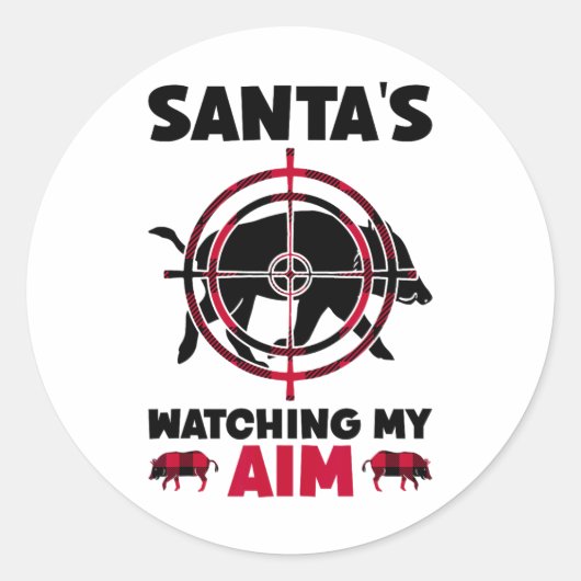 Santa's Watching My Aim - Boar Hog Hunting  Ronde Sticker (Voorkant)