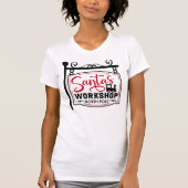 Santa's Workshop Sign T-shirt (Voorkant)