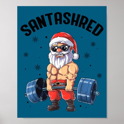 Santashred Grappige Kerstman Meme Kerstmis Gym Bod Poster (Voorkant)