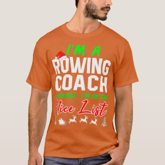 Santax27s favoriete Rowing Coach Funny Sports Quot T-shirt