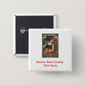 Santee East County TEA Party Vierkante Button 5,1 Cm (Voorkant /achterkant)