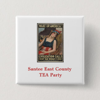 Santee East County TEA Party Vierkante Button 5,1 Cm