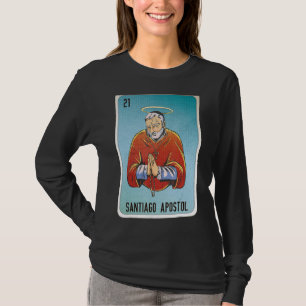 Santiago Apostol Mexican Slang Lottery Bingo Cards T-shirt