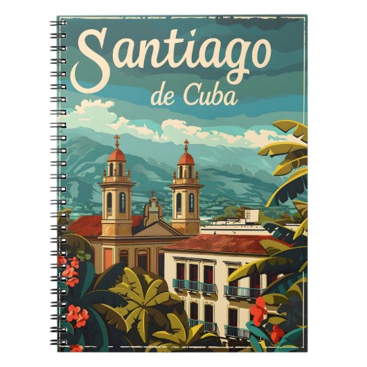 Santiago de Cuba: ritmische ziel van het Caribisch Notitieboek (Voorkant)