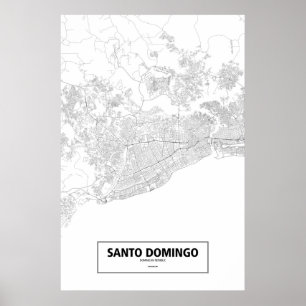 Santo Domingo, Dominicaanse Republiek (zwart op wi Poster