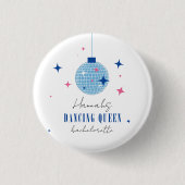 Santorini Musical disco bachelorette Ronde Button 3,2 Cm (Voorkant)