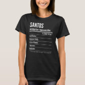 Santos Serving Maat Voeding Label Calorieën T-shirt (Voorkant)