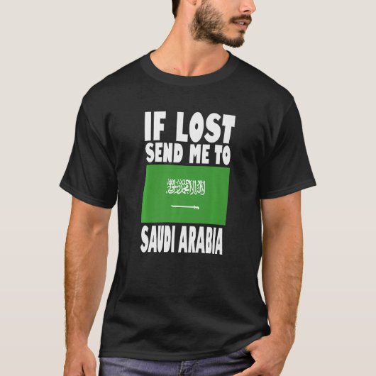 Saoedi-Arabië: Vlagontwerp als het verloren gaat s T-shirt (Voorkant)