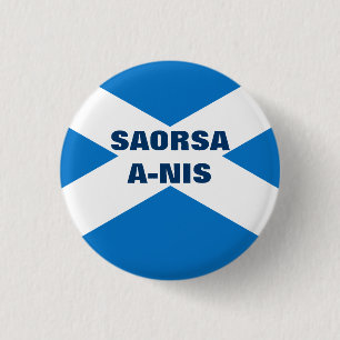 Saorsa A Nis Scottish Saltire Ronde Button 3,2 Cm