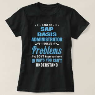 SAP-basisbeheerder T-shirt
