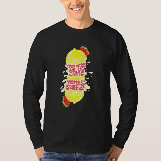 Sap waard om te knijpen t-shirt (Voorkant)