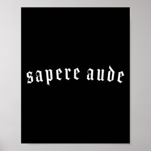 Sapere Aude Horaz Kant Quote Verlichting Philoso Poster