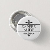 Sapere Aude Ronde Button 3,2 Cm (Voorkant /achterkant)