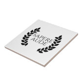 Sapere Aude Tegeltje (Zijkant)